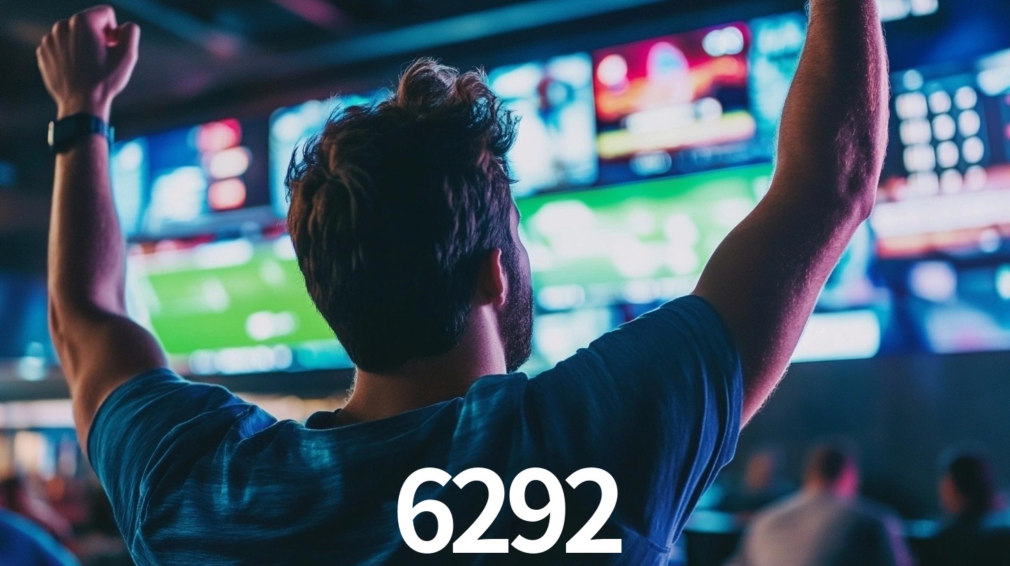 6292,6292 bet
